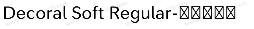 Decoral Soft Regular字体转换